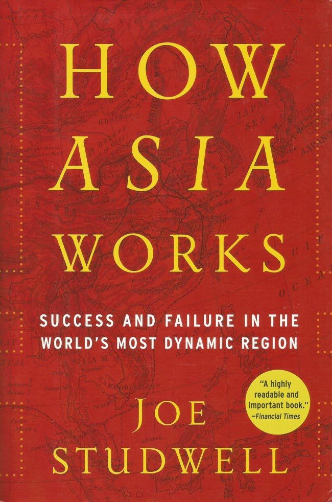 How Asia Works by Joe Studwell